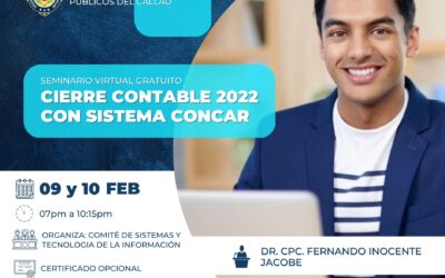 Seminario Gratuito Virtual «CIERRE CONTABLE 2022 CON SISTEMA CONCAR- FULL PRÁCTICO»